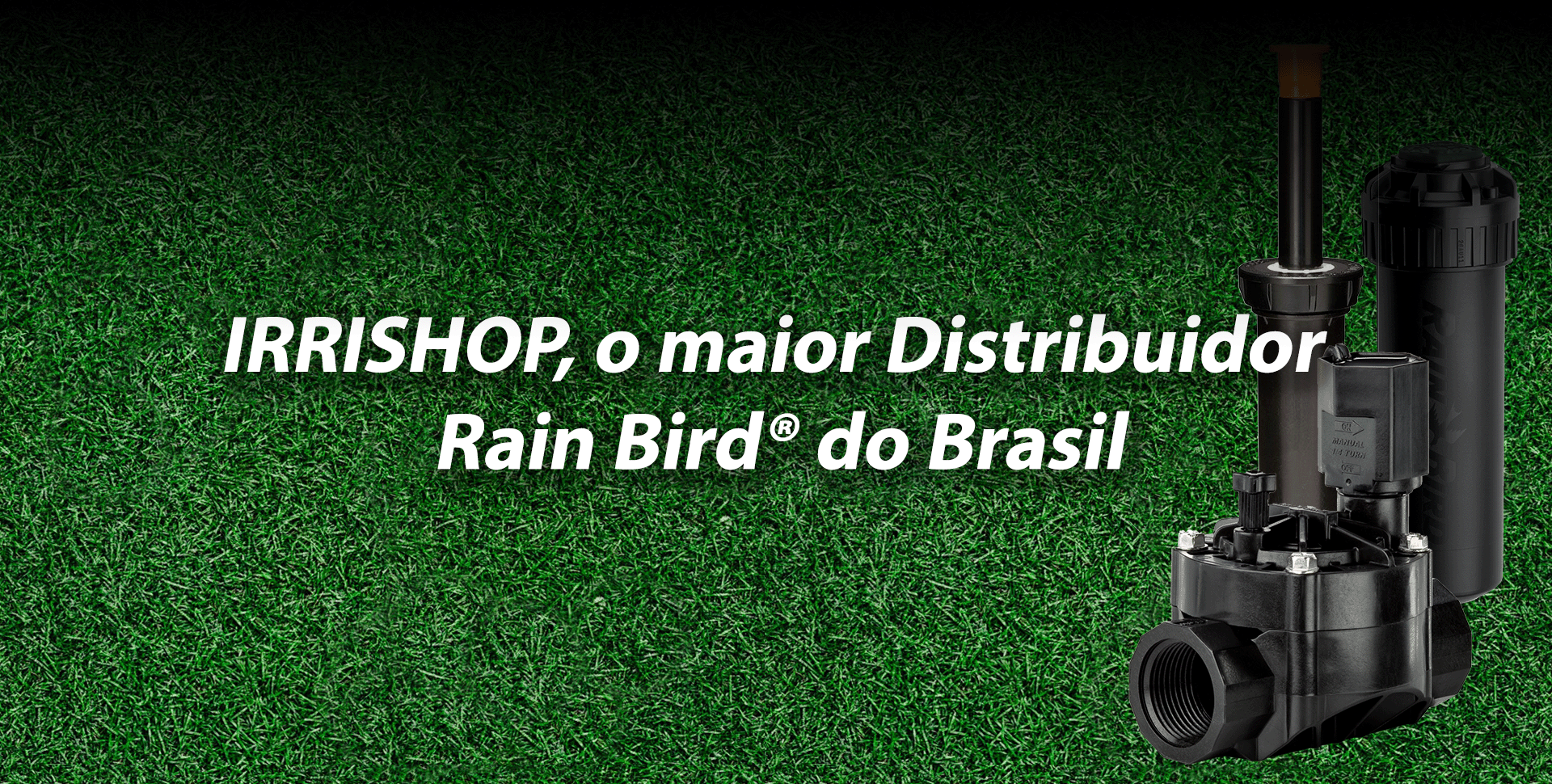 Irrishop - Qualidade em cada gota